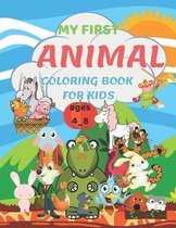 My First Animal Coloring Book for Kids Ages 4-8