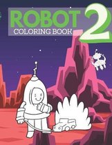 Robot Coloring Book: Robot Coloring Book