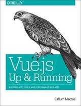 Vue.js – Up and Running
