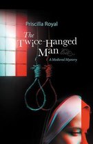 The Twice-Hanged Man