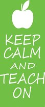 Keepcalmandteachon deurposter 102x232 cm