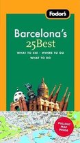 Fodor's Barcelona's 25 Best