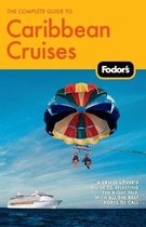 The Complete Guide to Caribbean Cruises