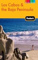 Fodor's Los Cabos and the Baja Peninsula