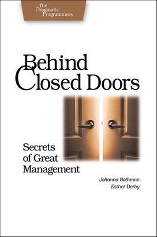 Behind Closed Doors Secrets Great Manage - cover