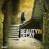 Beauty In Decay