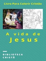 A vida de Jesus