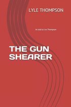 The Gun Shearer