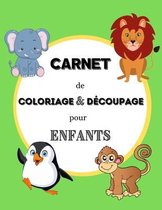 Carnet de coloriage & découpage pour enfants