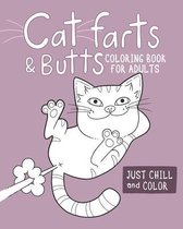 Cat Farts and Butts Coloring Book For Adults