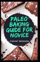 Paleo Baking Guide For Novice