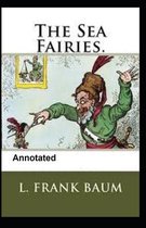 The Sea Fairies Annotated