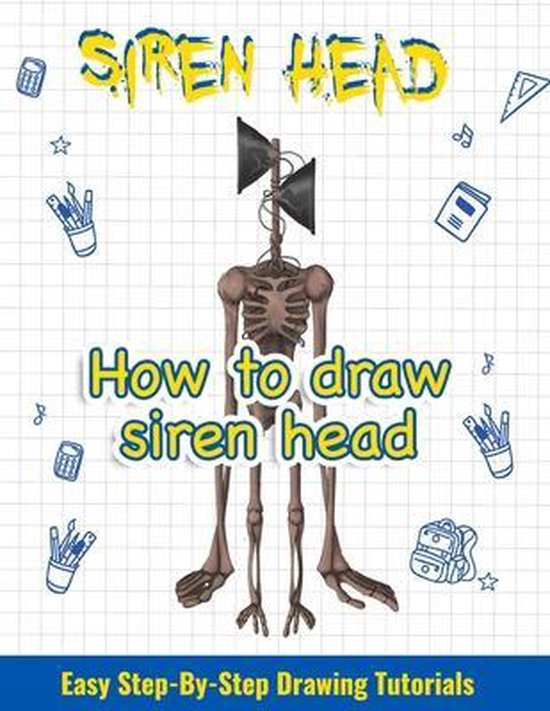 How to draw siren head. Easy StepByStep Drawing Tutorials, Book