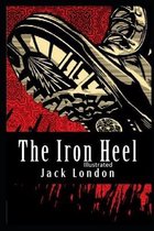 The Iron Heel Illustrated