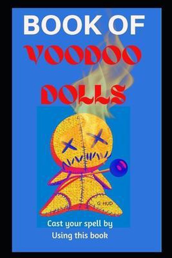 Gag Gift Books by G HUD Book of Voodoo Dolls, G Hud 9798747360297 Boeken