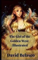 The Girl of the Golden West Illustrated