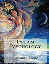 Dream Psychology (Annotated)