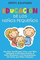 Educacion de los ninos pequenos