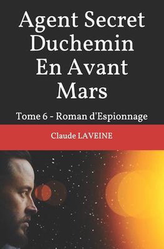 Agent Secret Duchemin- Agent Secret Duchemin En Avant Mars - cover