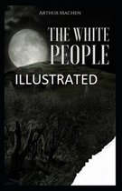 The White People Illustrated