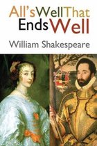 All's Well That Ends Well (Annotated)