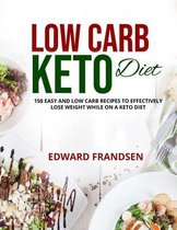 Low Carb Keto Diet