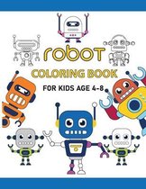 Robot Coloring Book For Kids Age 4-8