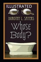 Whose Body? Illustrated