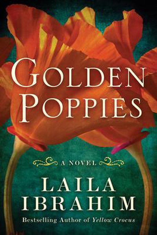 Golden Poppies A Novel