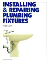 Installing and Repairing Plumbing Fixtures