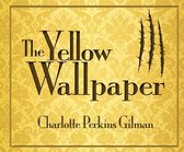 The Yellow Wallpaper