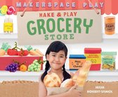 Makerspace Play- Make & Play Grocery Store