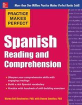 Practice Makes Perfect Series - Practice Makes Perfect Spanish Reading and Comprehension