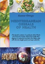 Mediterranean Cereals Recipes