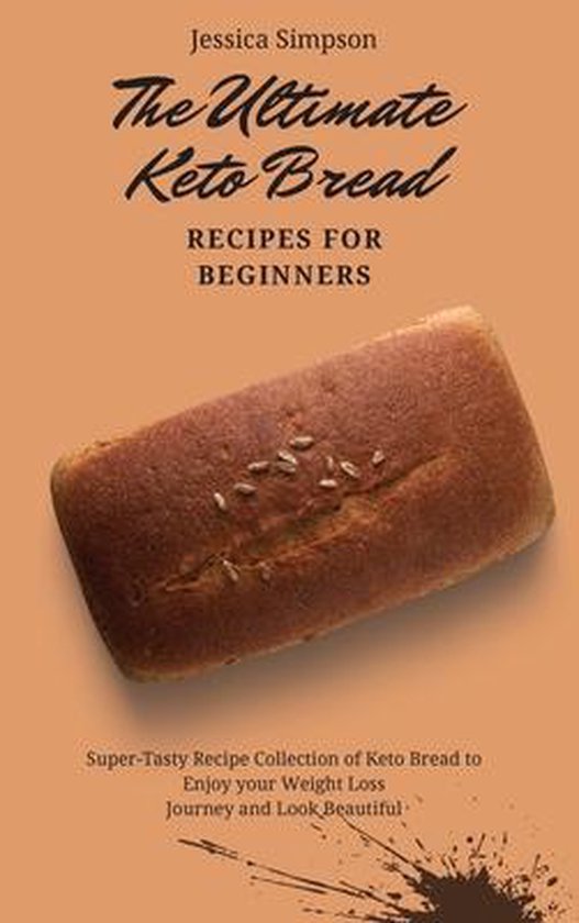 The Ultimate Keto Bread Recipes for Beginners - cover