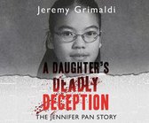 A Daughter's Deadly Deception