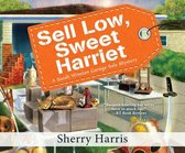 Sell Low, Sweet Harriet