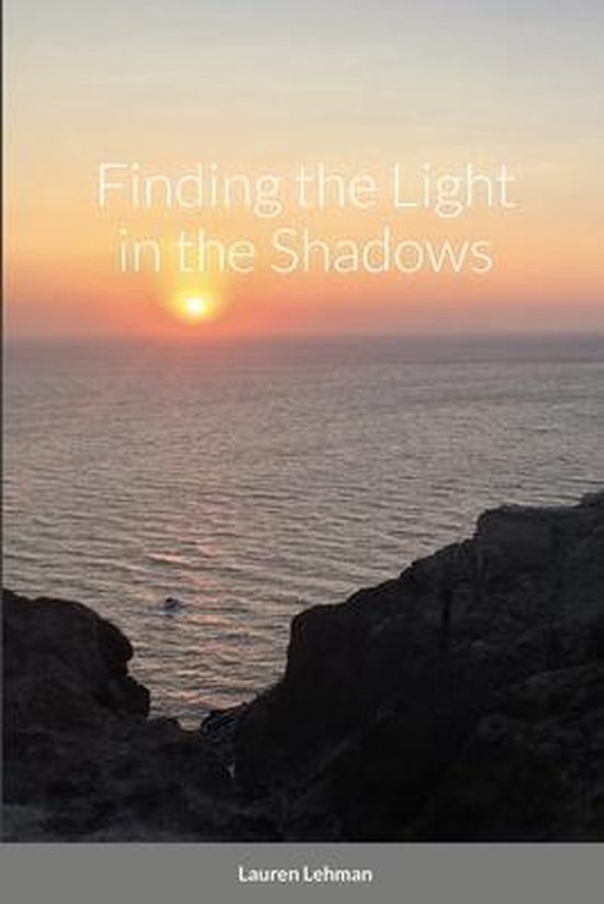 Finding the Light in the Shadows - cover