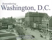 Remembering- Remembering Washington, D.C.