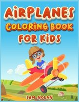 Airplanes Coloring Book for Kids 4-8
