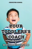 Your Toddlers's coach