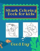 Shark Coloring Book for Kids: Have fun with your daughter with this gift