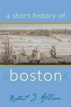 Short History of Boston