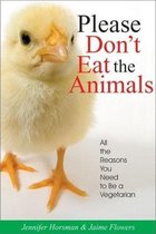 Please Don't Eat the Animals