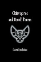 Clairvoyance and Occult Powers