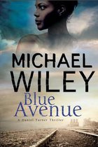 Blue Avenue First In A Noir Mystery Seri