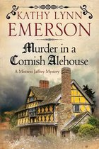 A Mistress Jaffrey Mystery- Murder in a Cornish Alehouse