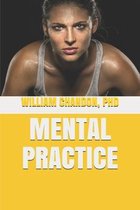 Mental Practice