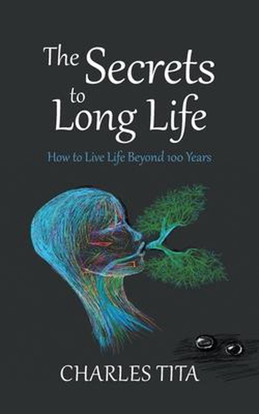 The Secrets to Long Life - cover