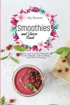 Smoothies and Juices Book